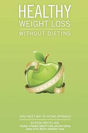 Healthy Weight Loss Without Dieting
